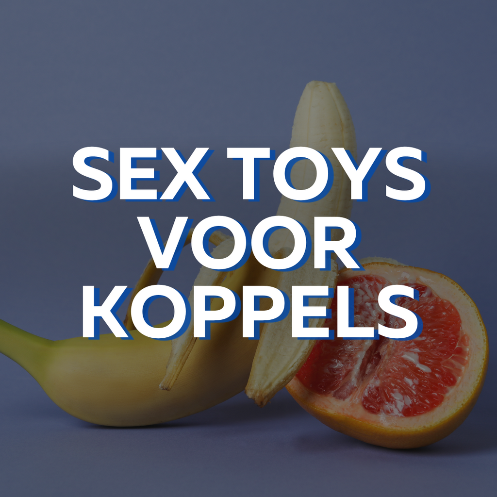 Sex Toys Voor Koppels